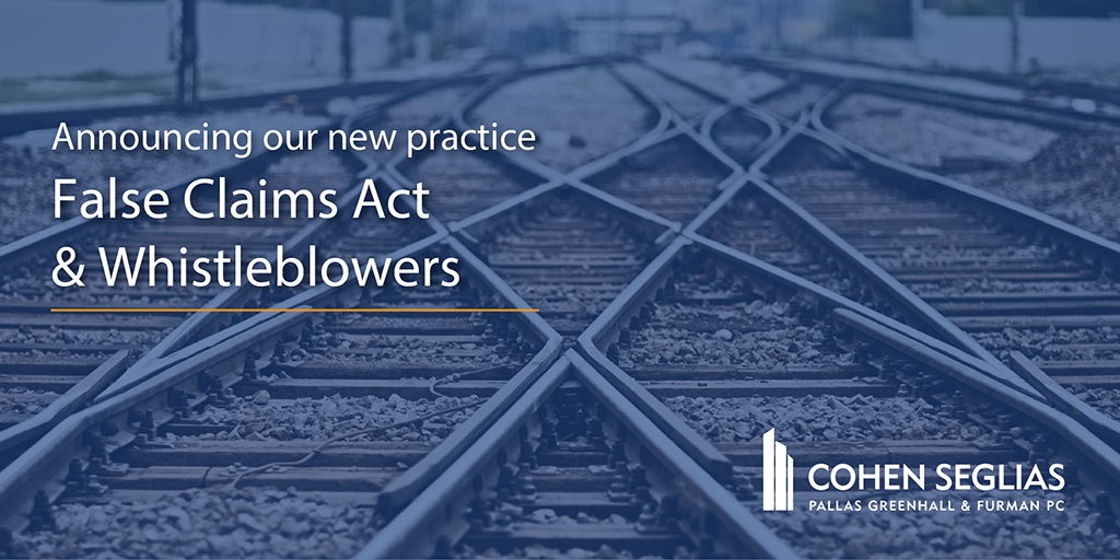 False Claims Act Whistleblowers Group Cohen Seglias