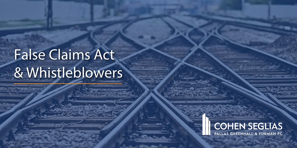 False Claims Act Whistleblowers Group Cohen Seglias